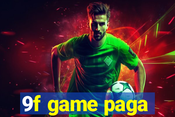 9f game paga